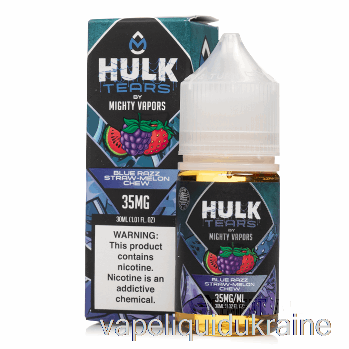 Vape Ukraine Blue Razz Straw Melon Chew - Hulk Tears Salts - 30mL 35mg